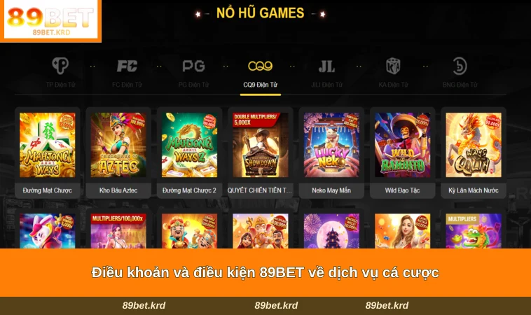Điều khoản và điều kiện 89BET về dịch vụ cá cược