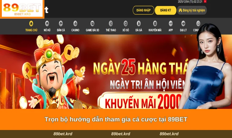 Trọn bộ hướng dẫn tham gia cá cược tại 89BET